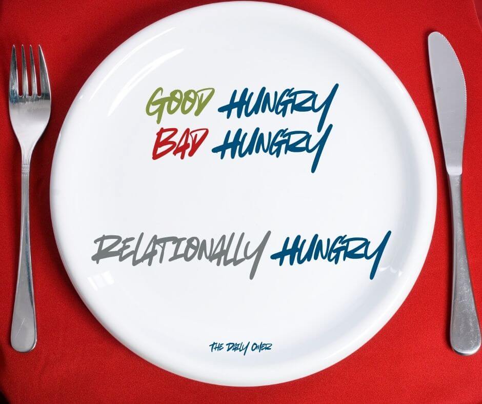 white plate and silverware set on red tablecloth, with words "good hungry bad hungry relationally hungry" "the daily omer"